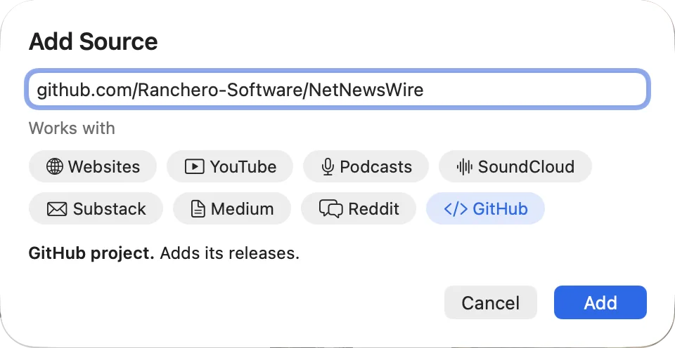 The Add Source sheet with the link github.com/Ranchero-Software/NetNewsWire. It reads: GitHub project. Adds its releases.